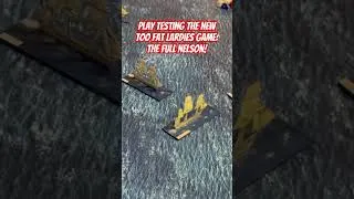 Thumbnail: Play testing the new Too Fat Lardies game: The Full Nelson!