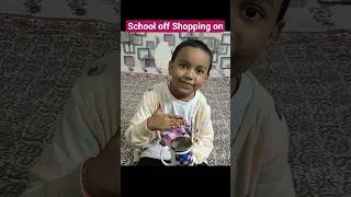 Thumbnail: school off Shopping on 🛍️ #shortvideo #kidsvideo #viral #shortvideos