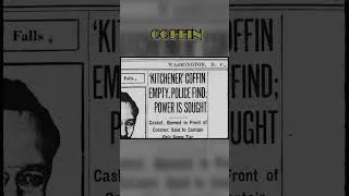 Thumbnail: Kitchener's Coffin Hoax (1926)