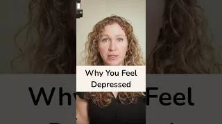 Thumbnail: Why You Feel Depressed
