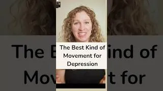 Thumbnail: The Best Kind of Movement for Depression