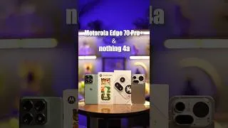 Thumbnail: Motorola Edge 70 Pro+ vs Nothing Phone 4A Pro 📱   When flagship cameras #motorolaedge70proplus