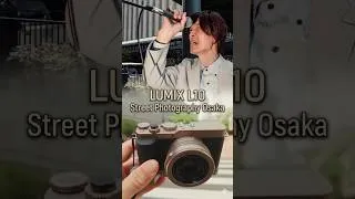 Thumbnail: Lumix L10 Osaka Street Photography