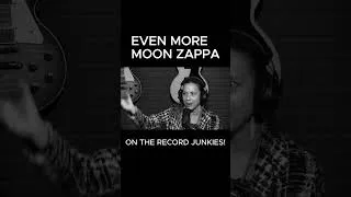 Thumbnail: Even More Moon Zappa on the Record Junkies! #shorts
