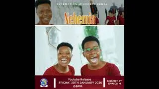 Thumbnail: THE REDEMPTION MINISTERS - KENYA RMK//NEHEMIA TRAILER  #music #songs #film
