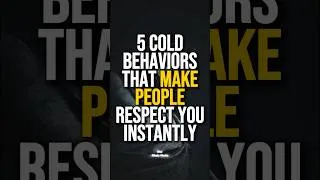 Thumbnail: 5 Cold Behaviours That Make People Respect You Instantly | Stoicism