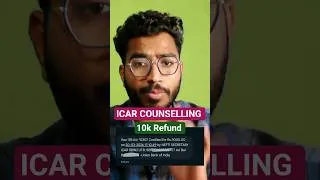 Thumbnail: ICAR Counselling 2024 Refund Update 🔥 10K Fee Returned | Students Check Fast!