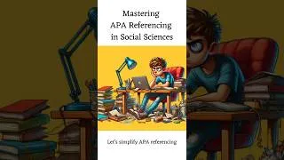 Thumbnail: Mastering APA Referencing Style in Social Sciences
