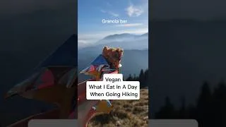 Thumbnail: VEGAN What I Eat In A Day On A Hiking Trip #wieiad #healthyfood #whatieatinaday