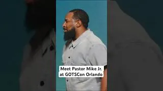 Thumbnail: Meet Pastor Mike Jr. at GOTSCon Orlando
