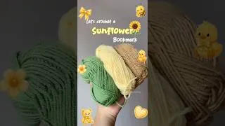 Thumbnail: Sunflower Bookmark 🌻💕 #crochet #bookmark #crochettutorial #sunflower #pinterest #diy #cute #flower