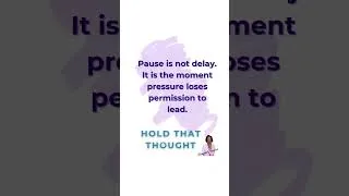 Thumbnail: Pause is the moment pressure loses permission to lead - Hold That Thought #pause #signaloverstory