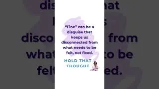 Thumbnail: When “Fine” Keeps You From Feeling - #holdthatthought #signaloverstory