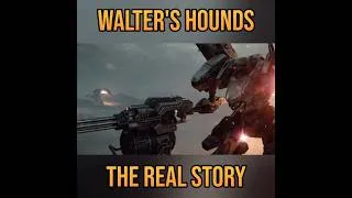 Thumbnail: What ACTUALLY happened to Walter's hounds #gaming #armoredcore #parody