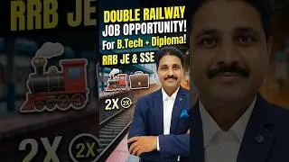 Thumbnail: Double Railway Job Opportunity For B.Tech + Diploma! 🚂💼 RRB JE & SSE Edge! #shorts