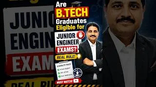 Thumbnail: Are B.Tech Graduates Eligible for Junior Engineer Exams? 🛑 Real Rule! #shorts  #sscje