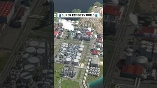 Thumbnail: Mega oil refinery build in #citiesskylines2 #oil #oilandgas #citiesskylines #pipeline