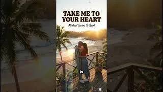 Thumbnail: Take Me To Your Heart - Michael Learns To Rock