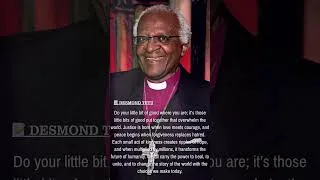 Thumbnail: Desmond Tutu: Small Acts of Goodness Change the World | Inspirational Quote | Timeless Voices