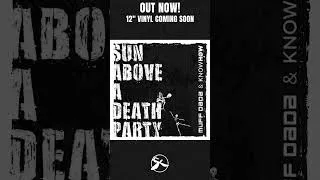 Thumbnail: Muff Dada & Know.Høw - Sun Above a Death Party (Vinyl coming soon!) #downtempo #funk #vinylrecords
