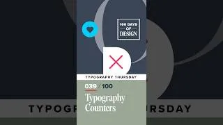 Thumbnail: Typography Counters | Day 39 of 100 Days of Design  #shorts