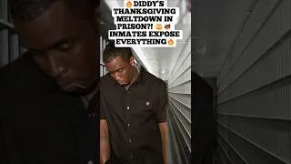 Thumbnail: Diddy’s Thanksgiving MELTDOWN in Prison?! 😳🦃 Inmates Expose Everything