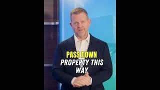 Thumbnail: The Smartest Way to Pass Down Your Home (Most Families Get This Wrong)