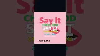 Thumbnail: [Toco's New - Release] Chris Odd - Say It
