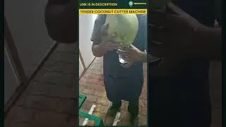Thumbnail: Tender Coconut Cutter Machine #toolsvilla #shorts
