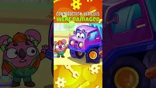 Thumbnail: Construction vehicles have been damaged🙀 and need help 🏗️🚜 #babysongs #kidssongs #toonaland