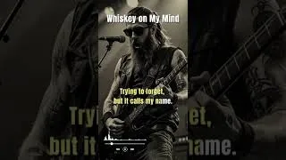 Thumbnail: Whiskey on My Mind - ROCK BLUES