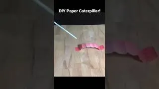 Thumbnail: How to make Moving Paper Caterpillar! #shorts #toytraintime #diycrafts