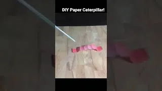 Thumbnail: How to make Moving Paper Caterpillar! #shorts #toytraintime #diycrafts