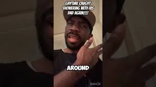 Thumbnail: Gaytime has been victimized in the shower by his dad again 🤦🏾😂😂😂 #bokc #traeflocka #awareness
