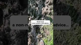 Thumbnail: Never trust a non-runner's trail advice...👟 #shorts #running