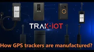 Thumbnail: GPS tracker manufacturing process (1) | Incoming quality control | SMT process  | Trak-iot