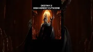 Thumbnail: Destiny 2: Heresy - High Heresy Cinematic #destiny2