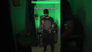 Thumbnail: Psytrance Ravers Be Like… ✨🧬✨#trancemusic #rave #electronicmusic #psychedelictrance