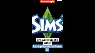Thumbnail: Bro Wake Up, Its 2009! (Sims) #shorts #nostalgia