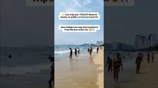 Thumbnail: ✈️ Goa ya International Trip? 🤔Agar aapka budget ₹40k-60k hai, toh yeh reel apke liye  🌍😍