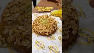 Thumbnail: Best Kunafa In Noida #noida #kunafa