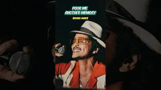 Thumbnail: BRUNO MARS - POUR ME ANOTHER MEMORY (Short Lyrics) #shorts #brunomars  #travenmurics