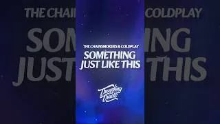 Thumbnail: The Chainsmokers & Coldplay - Something Just Like This (Lyrics)