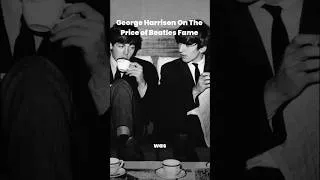 Thumbnail: George Harrison on ‘Overdosing’ on Fame When In The Beatles  #georgeharrison #thebeatles