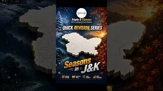 Thumbnail: Seasons in J&K | Quick Revision Series | Jammu & Kashmir GK | @TripleSClasses