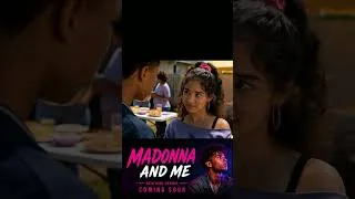 Thumbnail: Madonna and Me. 🎬 Full series coming soon.#MadonnaAndMe #Madonna #80s #Shortfilm