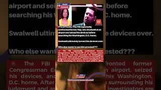 Thumbnail: FBI Seizes Eric Swalwell's Devices And Searches His Home As Investigation Continues 🇺🇸🔎 #BreakingNew