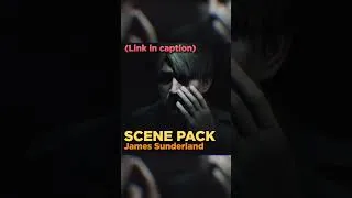 Thumbnail: James Sunderland Scene Pack #silenthill2remake #scenepack #jamessunderland