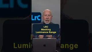Thumbnail: Lightroom Classic Masks - Luminance Range