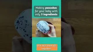 Thumbnail: Easy 3-Ingredient Baby Pancakes! 🍼🥞 #babypancakes #blw #easyrecipe